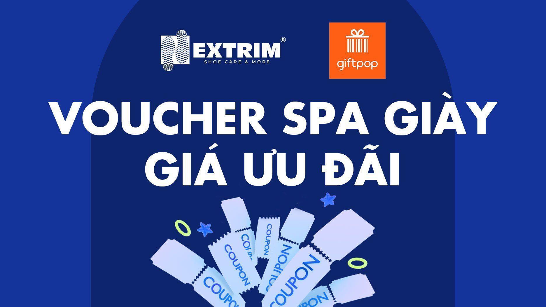 EXTRIM mở bán Phiếu quà tặng Chăm sóc giày túi tại hệ thống GIFTPOP